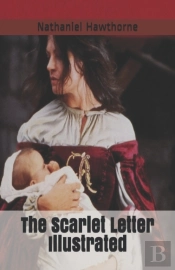 The Scarlet Letter Illustrated