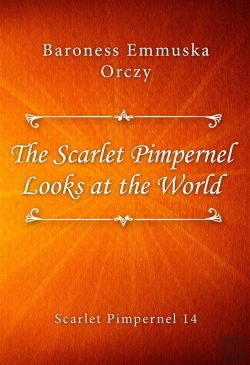 Bertrand.pt - The Scarlet Pimpernel Looks At The World