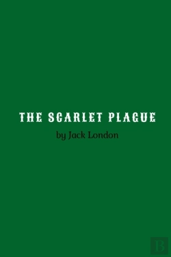 Bertrand.pt - The Scarlet Plague By Jack London