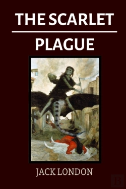 Bertrand.pt - The Scarlet Plague By Jack London