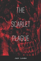 The Scarlet Plague