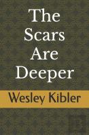 The Scars Are Deeper