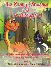 The Scary Dinosaur And The Stinky Skunk