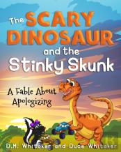 The Scary Dinosaur And The Stinky Skunk