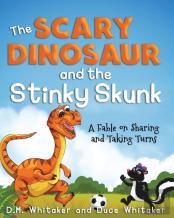 The Scary Dinosaur And The Stinky Skunk