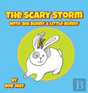 The Scary Storm With Big Bunny & Little Bunny