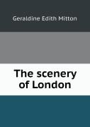 The Scenery Of London