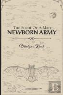 The Scent Of A Man - Newborn Army