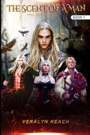 The Scent Of A Man - The Morachis (Book 7)