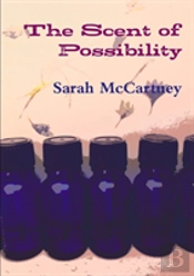 The Scent Of Possibility
