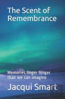 The Scent Of Remembrance