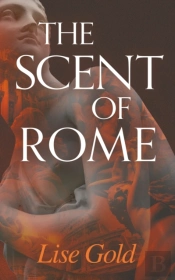 The Scent Of Rome