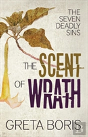 The Scent Of Wrath