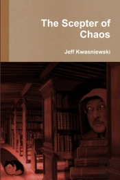 The Scepter Of Chaos