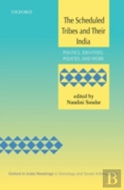 The Scheduled Tribes And Their India