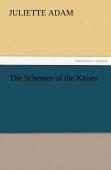 The Schemes Of The Kaiser