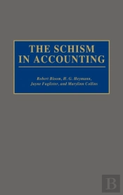 The Schism In Accounting