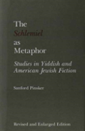 The Schlemiel As Metaphor