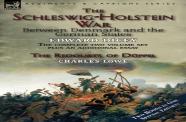 The Schleswig-Holstein War Between Denmark And The German States