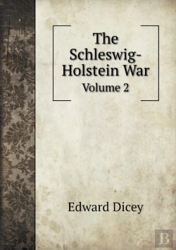 Bertrand.pt - The Schleswig-Holstein War Volume 2