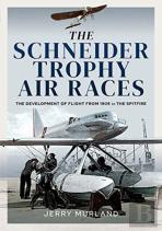 The Schneider Trophy Air Races