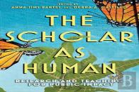 The Scholar As Human