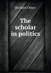 The Scholar In Politics