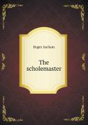 The Scholemaster