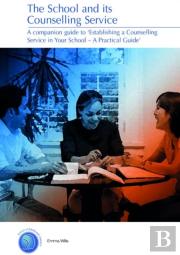 The School And Its Counselling Service