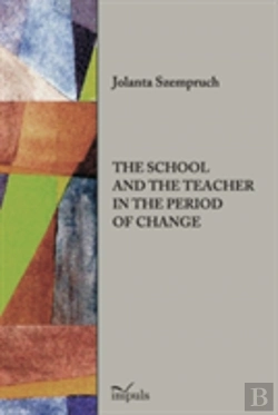 Bertrand.pt - The School And The Teacher In The Period Of Change
