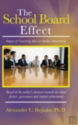 Bertrand.pt - The School Board Effect: Impact Of Governing Style On Student Achievement