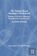 The School Board Member'S Guidebook