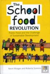 The School Food Revolution