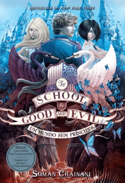 Bertrand.pt - The School for good and evil - Um Mundo Sem Principes