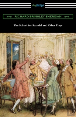 Bertrand.pt - The School For Scandal And Other Plays