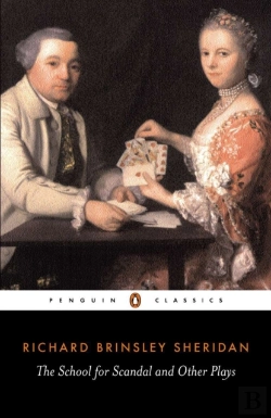 Bertrand.pt - The School For Scandal And Other Plays