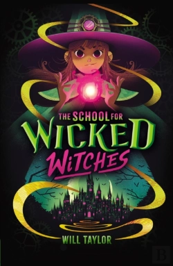 Bertrand.pt - The School For Wicked Witches