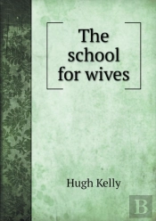 The School For Wives