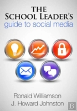 Bertrand.pt - The School Leader'S Guide To Social Media