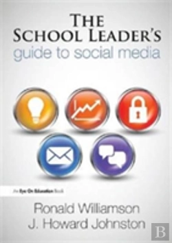 Bertrand.pt - The School Leader'S Guide To Social Media
