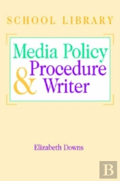 The School Library Media Policy And Procedure Writer