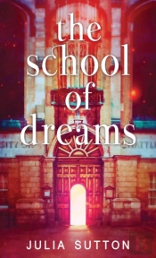 The School Of Dreams