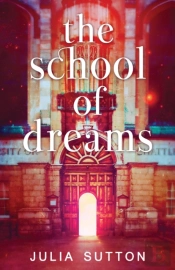 The School Of Dreams