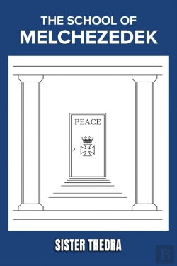 Bertrand.pt - The School Of Melchezedek