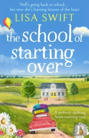 The School Of Starting Over