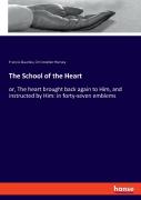 The School Of The Heart