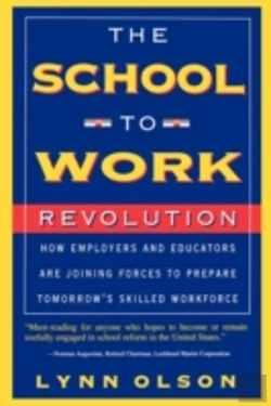 Bertrand.pt - The School-To-Work Revolution