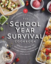 The School Year Survival Cookbook