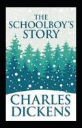 The Schoolboy'S Story Annotated