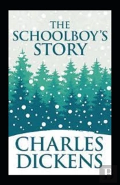 The Schoolboy'S Story Annotated